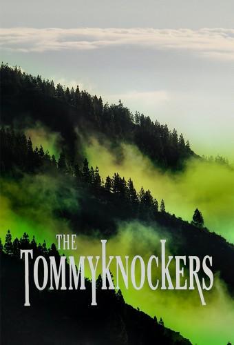 The Tommyknockers