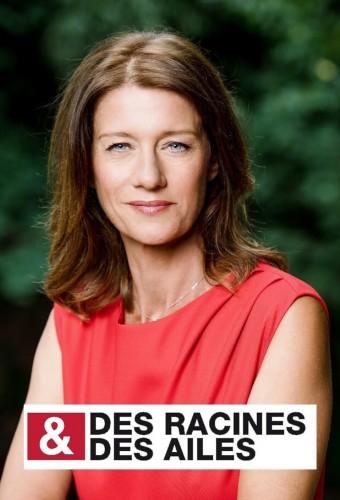 Des racines & des ailes