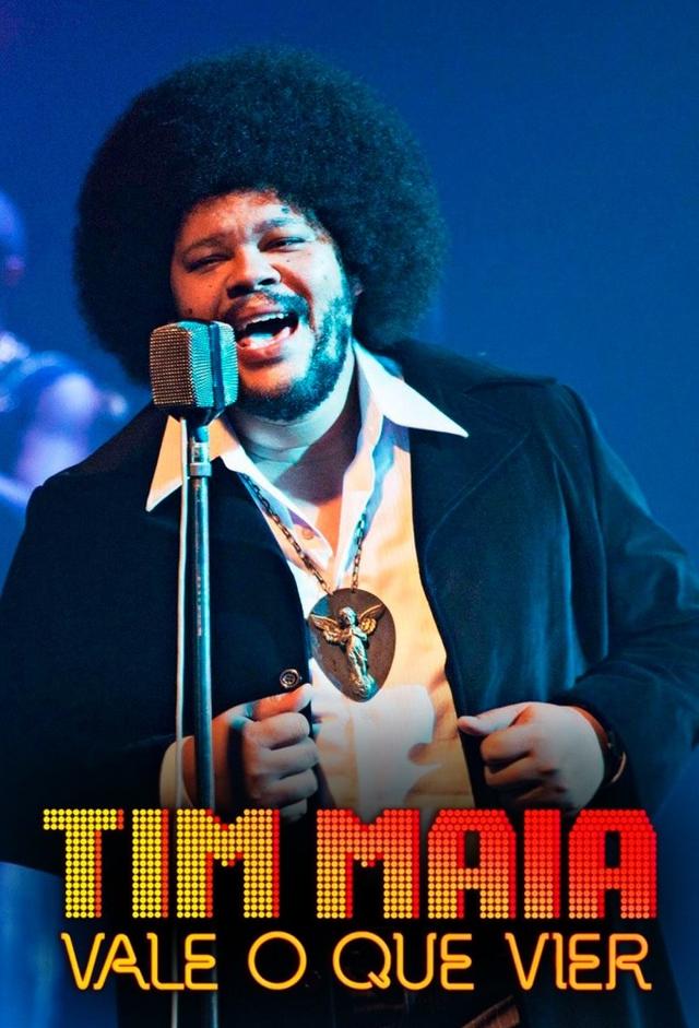 Tim Maia: Vale o que vier