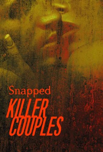 Snapped: Killer Couples