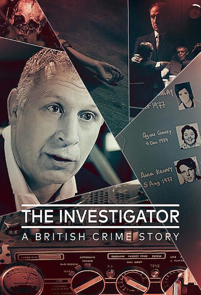 The Investigator: A British Crime Story