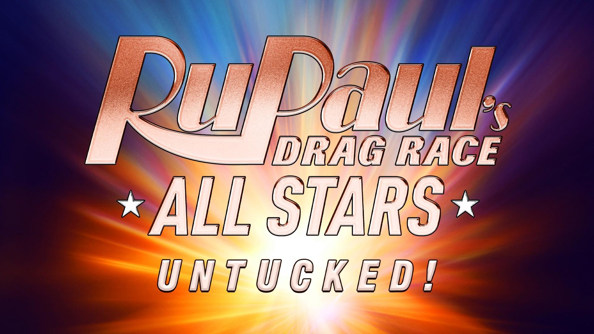 RuPaul's Drag Race All Stars: Untucked!