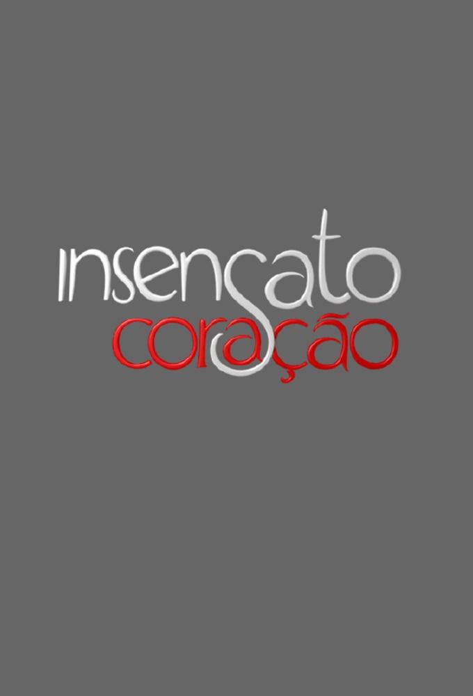 Insensato Coração