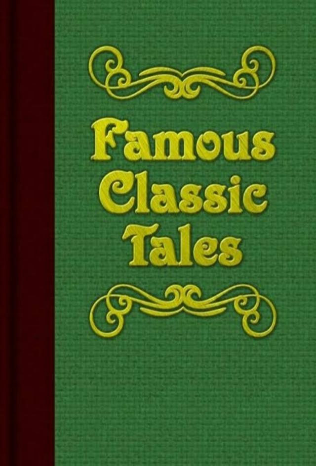 Famous Classic Tales