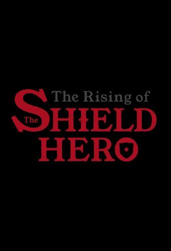 The Rising of the Shield Hero