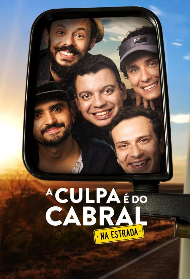 A Culpa é do Cabral na Estrada