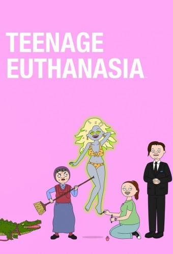 Teenage Euthanasia