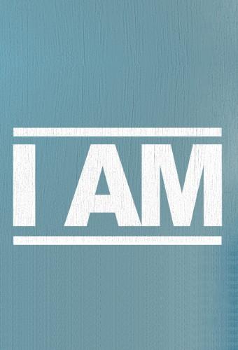 I Am... (2019)