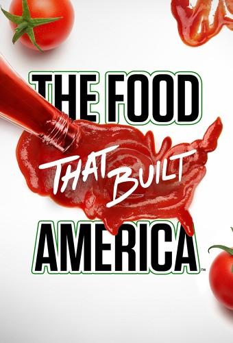 The Food That Built America