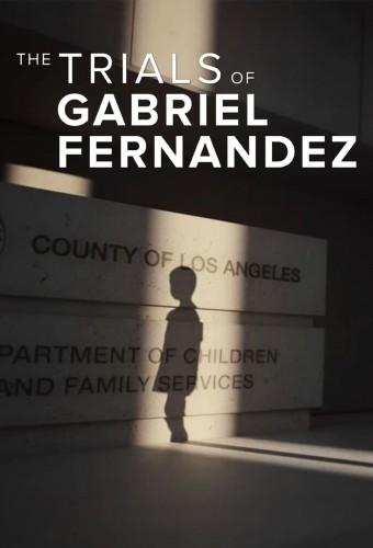 The Trials of Gabriel Fernandez
