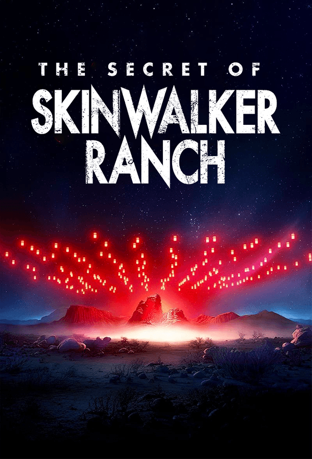 The Secret of Skinwalker Ranch