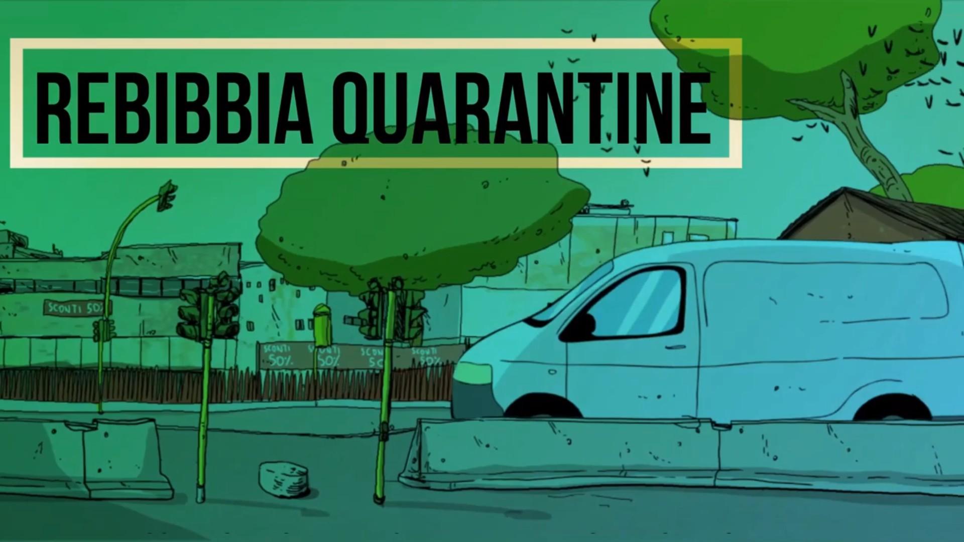 Rebibbia Quarantine