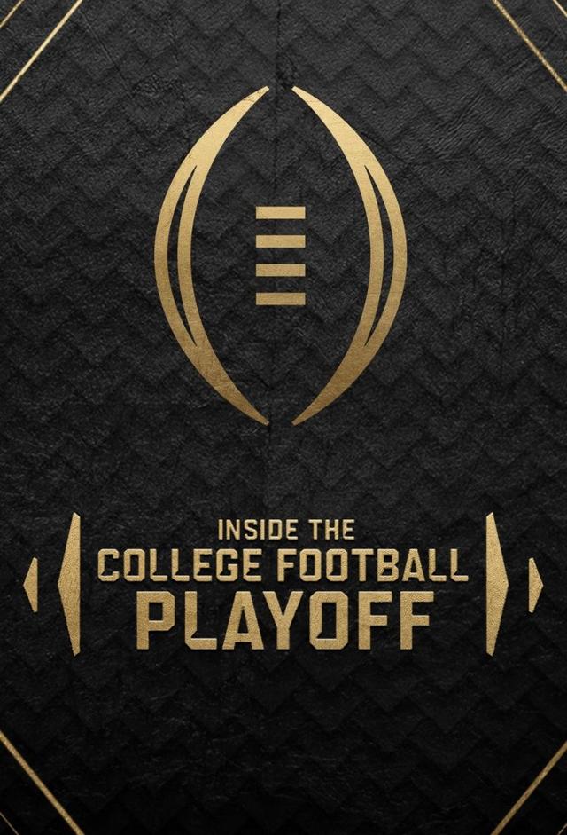 Inside the College Football Playoff