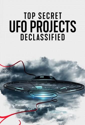 Top Secret UFO Projects Declassified