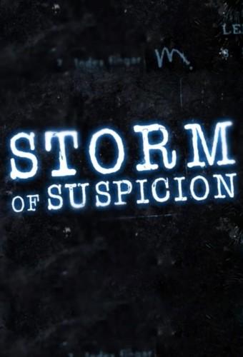 Storm of Suspicion