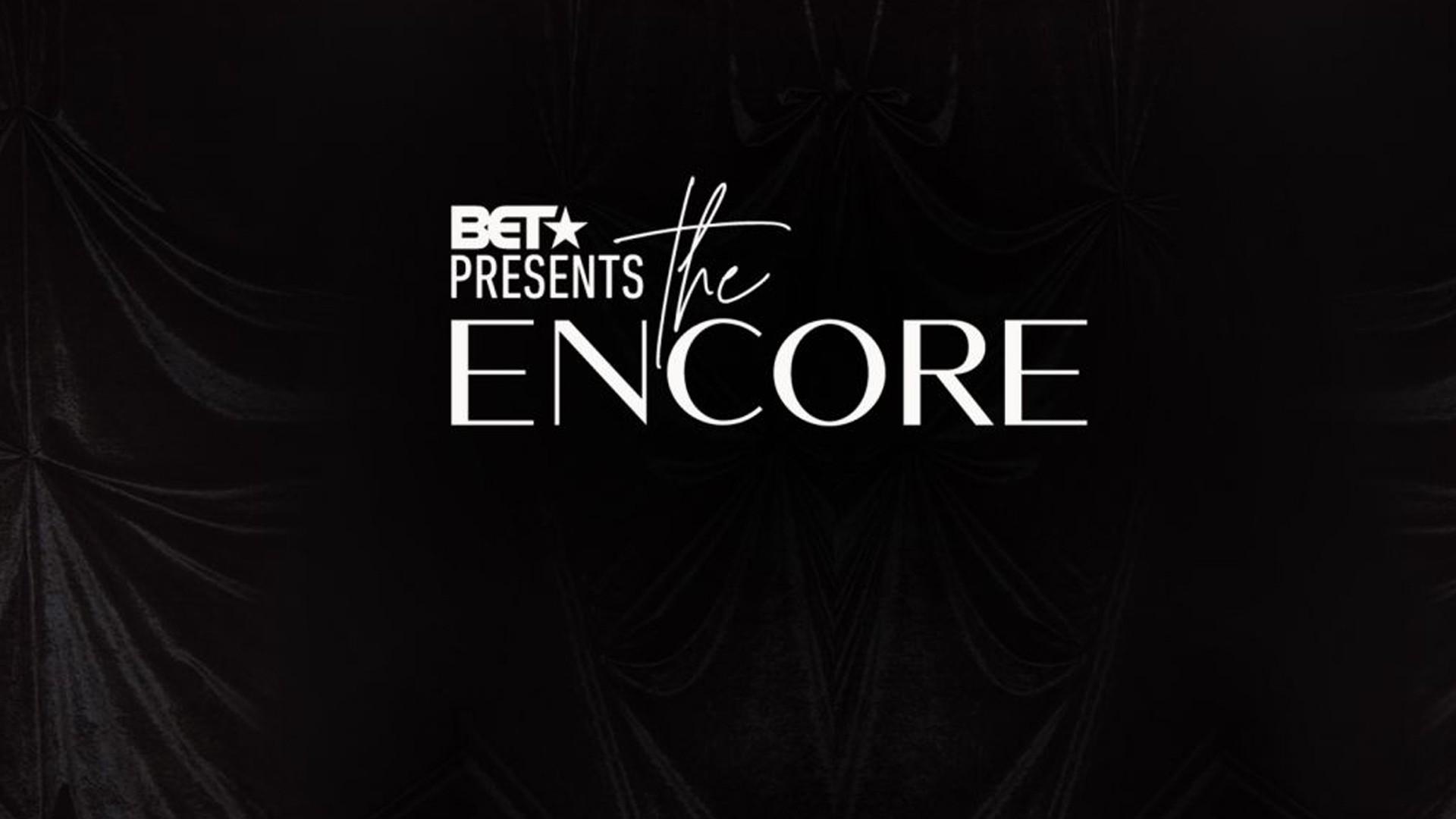 BET Presents: The Encore