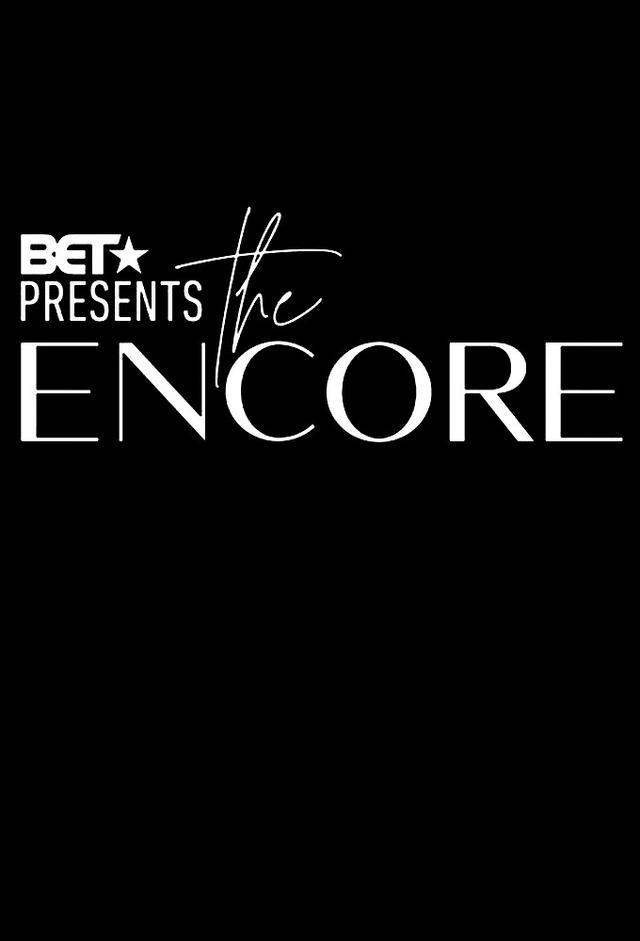 BET Presents: The Encore