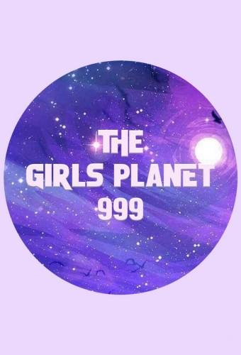 Girls Planet 999: The Girls Saga