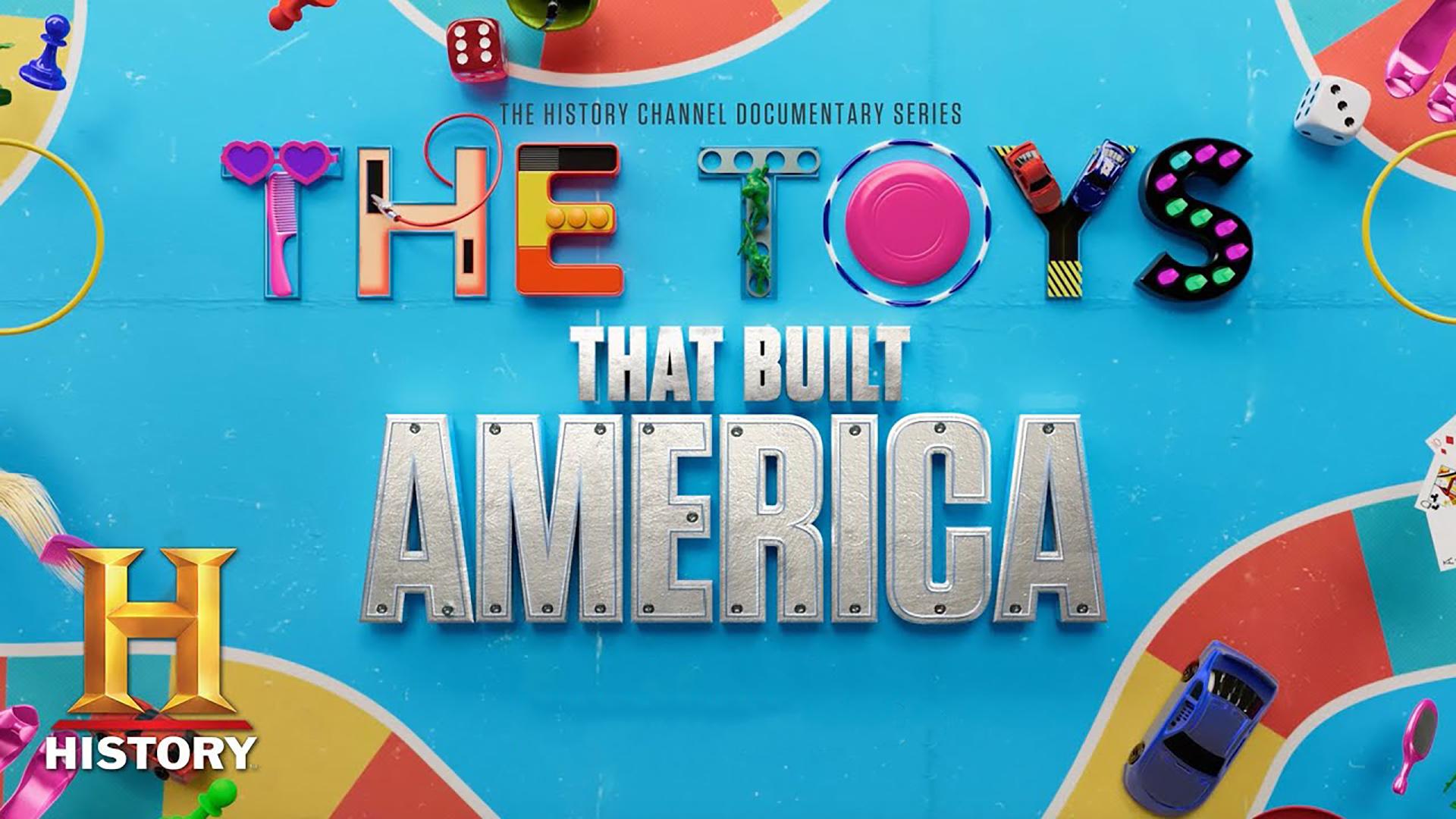 The Toys That Built America