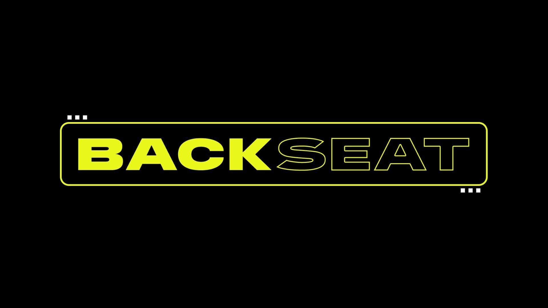 BACKSEAT