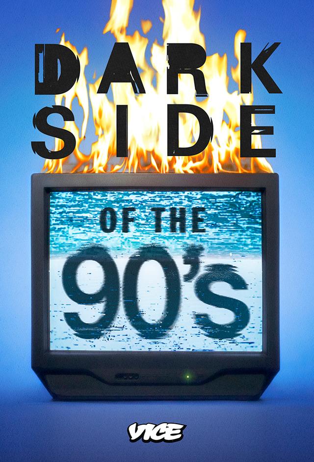 Dark Side of the 90's