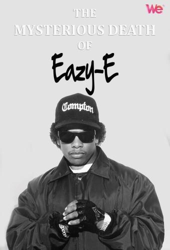 The Mysterious Death of Eazy-E