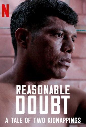 Reasonable Doubt: A Tale of Two Kidnappings