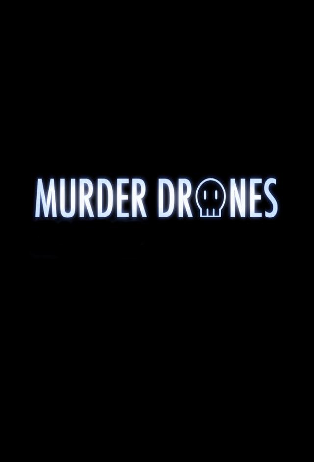 Murder Drones