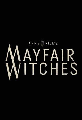 Anne Rice’s Mayfair Witches