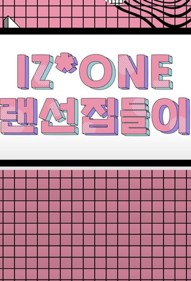 IZ*ONE Housewarming Party
