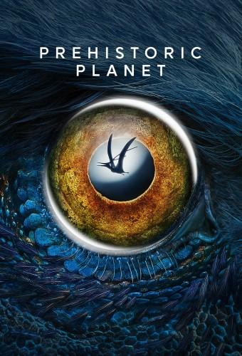 Prehistoric Planet (2022)