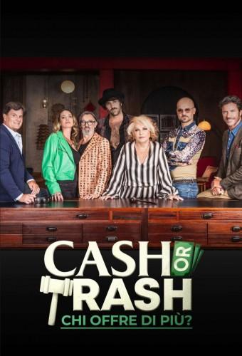 Cash or Trash - Chi offre di più?