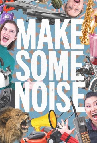 Make Some Noise