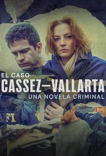 Nada é o que Parece: O Caso Cassez-Vallarta