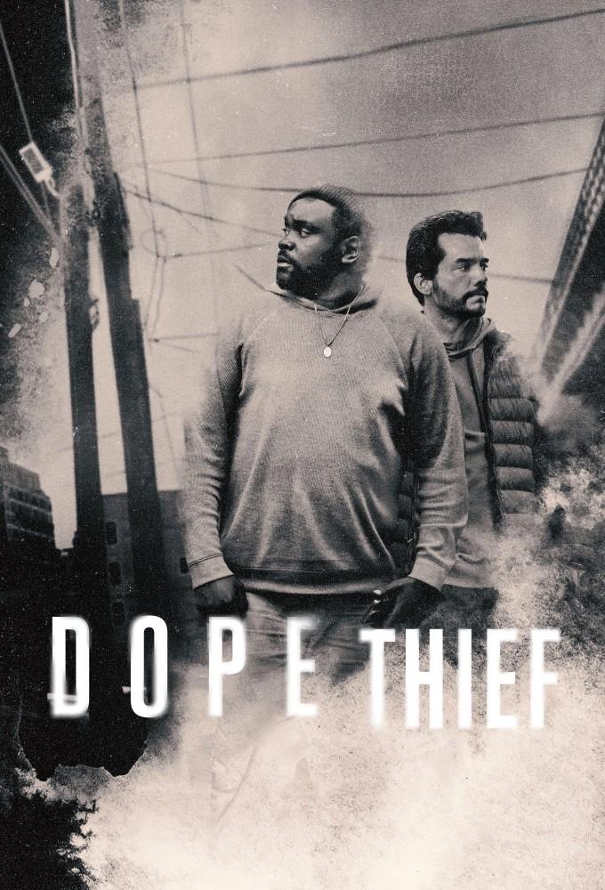 Dope Thief