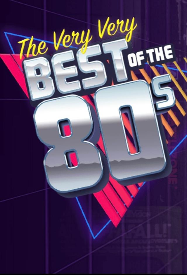 The Very Very Best of the 80s