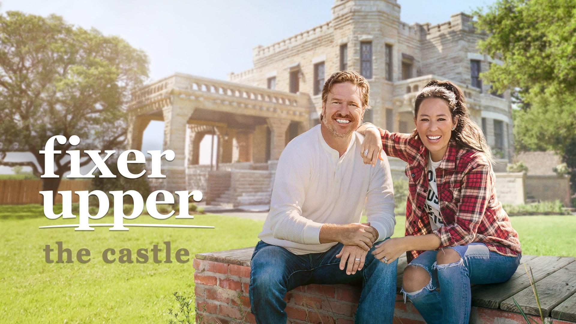 Fixer Upper: The Castle