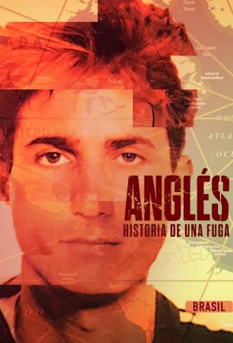 Anglés: historia de una fuga