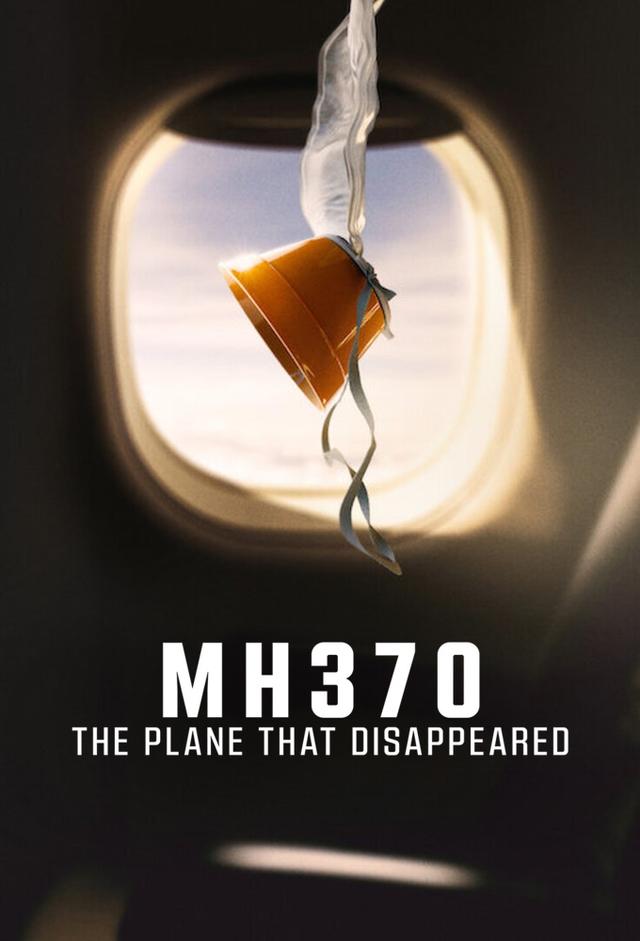 MH370: The Plane That Disappeared