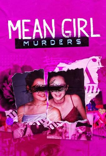 Mean Girl Murders
