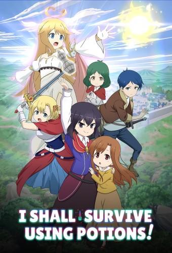 I Shall Survive Using Potions!