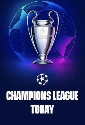 Champions League Today