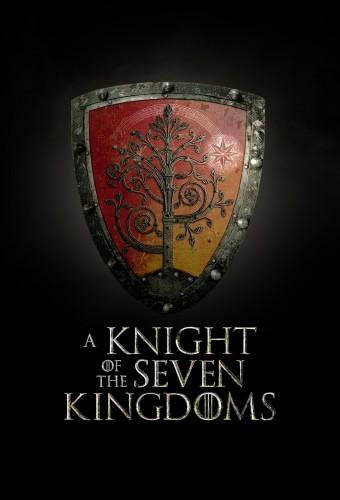 A Knight of the Seven Kingdoms