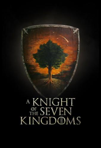 A Knight of the Seven Kingdoms