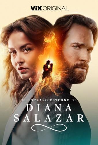 El extraño retorno de Diana Salazar