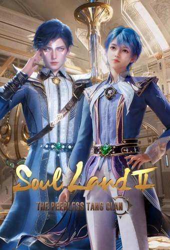 Soul Land 2: The Unrivaled Tang Sect