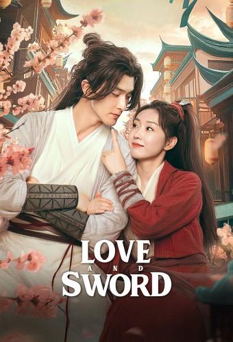 Love and Sword