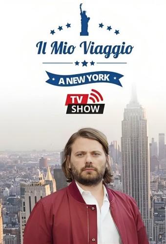 Il mio viaggio a New York Tv Show