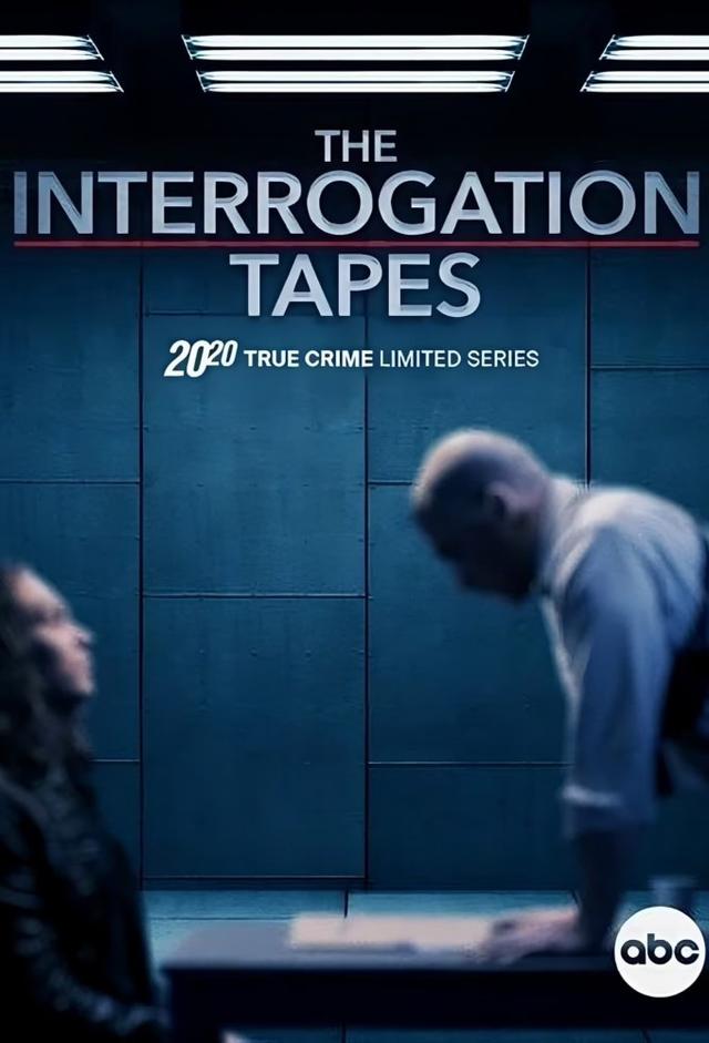 20/20 The Interrogation Tapes (2024)