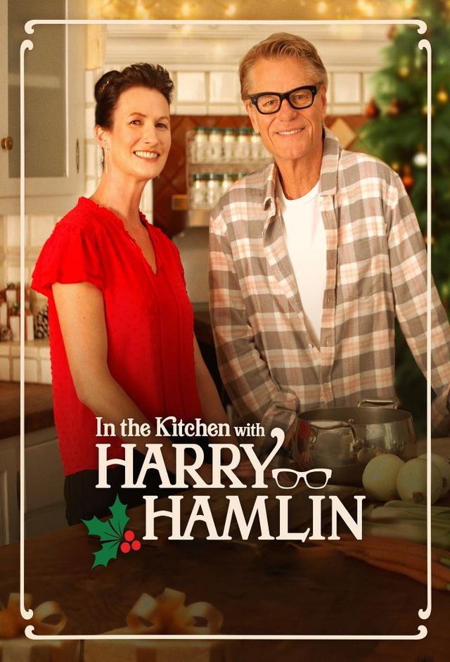 In the Kitchen with Harry Hamlin